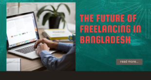 The future of freelancing in Bangladesh